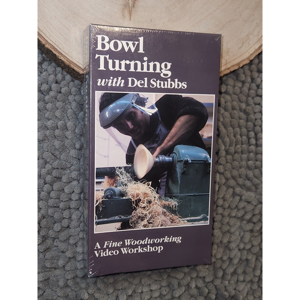 Bowl Turning with Del Stubbs Fine Woodworking~NEW/SEALED~ VHS (1985) 120min
